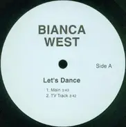 Bianca West - Let's Dance