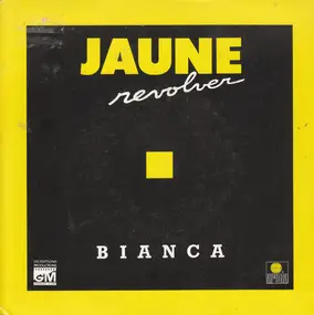 Bianca - Jaune Revolver