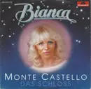 7inch Vinyl Single - Bianca - Monte Castello