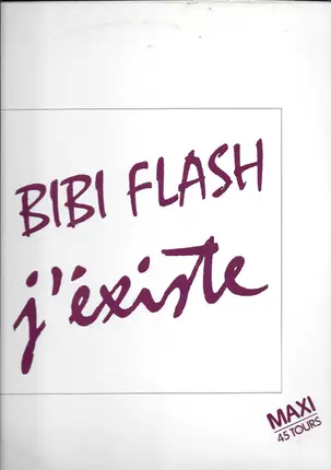 Bibi Flash - J'éxiste