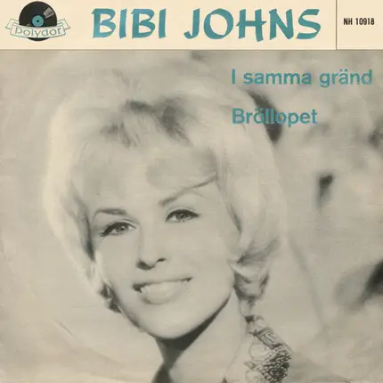 Bibi Johns - I Samma Gränd / Bröllopet