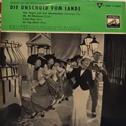 Bibi Johns Und Das Hansen-Quartett , Erwin Lehn Und Sein Südfunk Tanzorchester - Die Unschuld Vom Lande