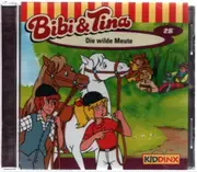 CD - Bibi und Tina - Folge 28: Die wilde Meute