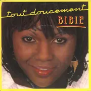7inch Vinyl Single - Bibie - Tout Doucement