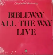 LP - Bibleway National Mass Choir - Bibleway All The Way Live