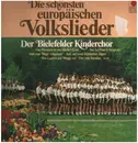 LP - Bielefelder Kinderchor - Die schönsten europäischen Volkslieder