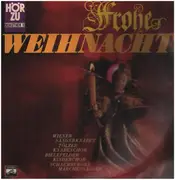 LP - Bielefelder Kinderchor / Wiener Sängerknaben / Schaumburger Märchensänger a.o. - Frohe Weihnacht