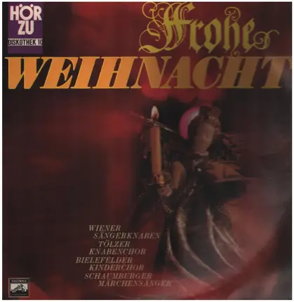 Bielefelder Kinderchor / Wiener Sängerknaben / Schaumburger Märchensänger a.o. - Frohe Weihnacht
