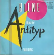 Biene - (Du Bist Der) Antityp