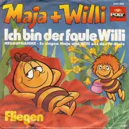 Biene Maja - Ich Bin Der Faule Willi / Fliegen