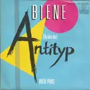 7inch Vinyl Single - Biene - (Du Bist Der) Antityp