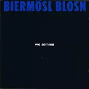CD - Biermösl Blosn - Wo Samma