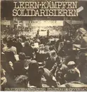 Double LP - Biermann, Moßmann, El Camperol a.o. - Leben Kaempfen Solidarisien