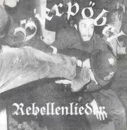 Bierpöbel - Rebellenlieder