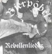 Bierpöbel - Rebellenlieder