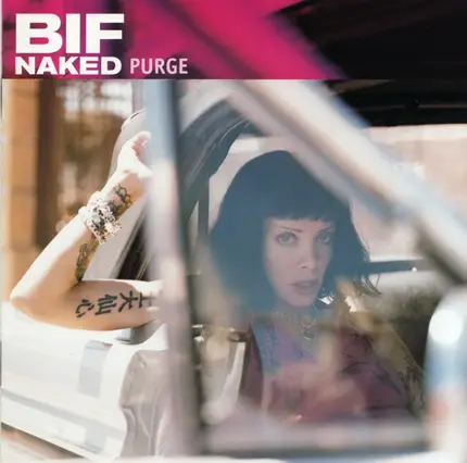Bif Naked - Purge