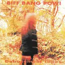 CD - Biff Bang Pow! - Debasement Tapes