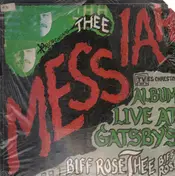 Biff Rose - Thee Messiah Album Live at Gatsby's