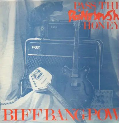 Biff Bang Pow! - Pass The Paintbrush, Honey ..