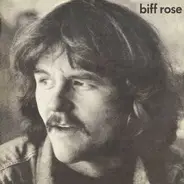 Biff Rose - Biff Rose