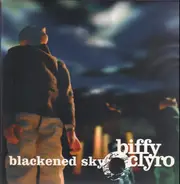 Biffy Clyro - Blackened Sky