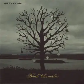 Biffy Clyro - Black Chandelier