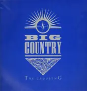 Big Country - The Crossing