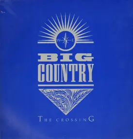 Big Country - The Crossing