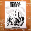 12'' - Big Country - Fields Of Fire