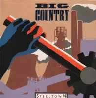 Big Country - Steeltown