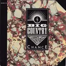 7inch Vinyl Single - Big Country - Chance