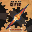 7inch Vinyl Single - Big Country - East Of Eden