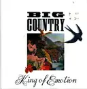 7inch Vinyl Single - Big Country - King Of Emotion