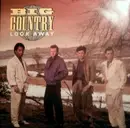 7inch Vinyl Single - Big Country - Look Away