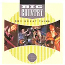7inch Vinyl Single - Big Country - One Great Thing - Injection Moulded Labels
