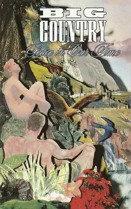 Big Country - Peace in Our Time