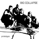 CD - Big Collapse - Prototype