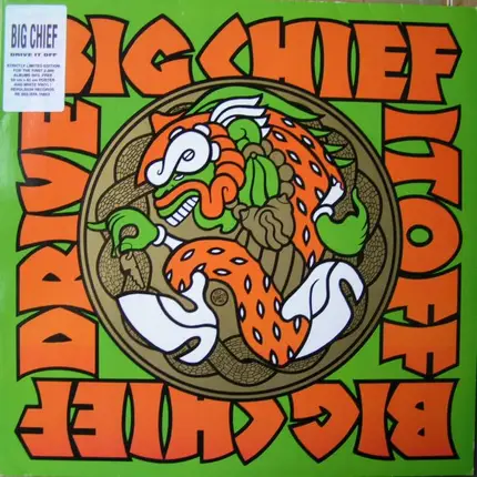 Big Chief - Drive It Off