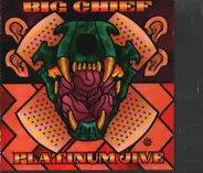 Big Chief - Platinum Jive (Greatest Hits 1969-1999)