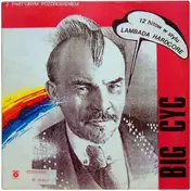 Big Cyc - Z Partyjnym Pozdrowieniem