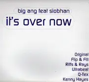 2 x 12inch Vinyl Single - Big Ang Feat Siobhan - It's Over Now - Promo