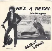 Big Al Jano & Secret Lover - He's A Rebel / Disappear