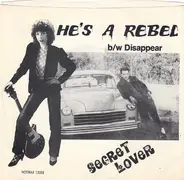 Big Al Jano & Secret Lover - He's A Rebel / Disappear