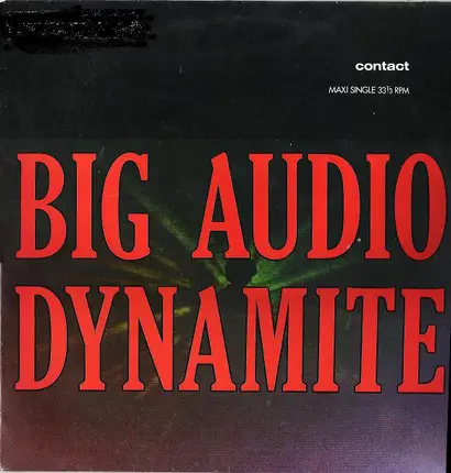 Big Audio Dynamite - Contact