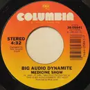 7inch Vinyl Single - Big Audio Dynamite - Medicine Show
