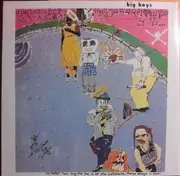 Double LP - Big Boys - Lullabies Help The Brain Grow / No Matter How Long The Line Is At The Cafeteria, Theres Always A Seat!