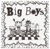 7inch Vinyl Single - Big Boys - Frat Cars
