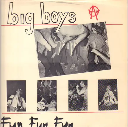 Big Boys - Fun, Fun, Fun...
