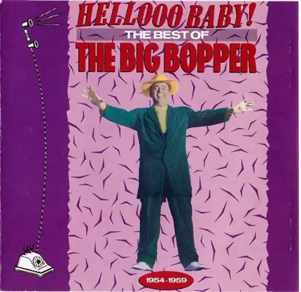 Big Bopper - Hellooo Baby! The Best Of The Big Bopper 1954 - 1959