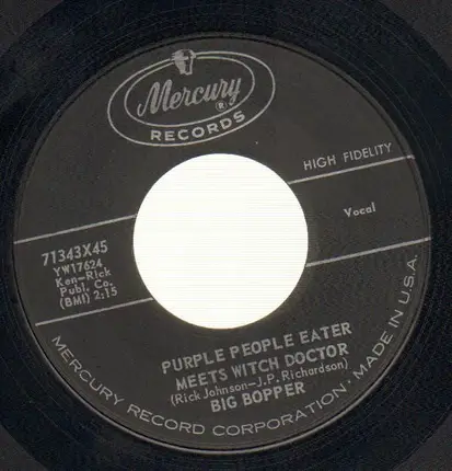 Big Bopper - Chantilly Lace / Purple People Eater Meets Witch Doctor